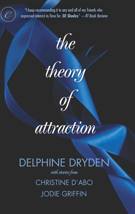 Title details for The Theory of Attraction: A Shot in the Dark\Forbidden Fantasies by Delphine Dryden - Available